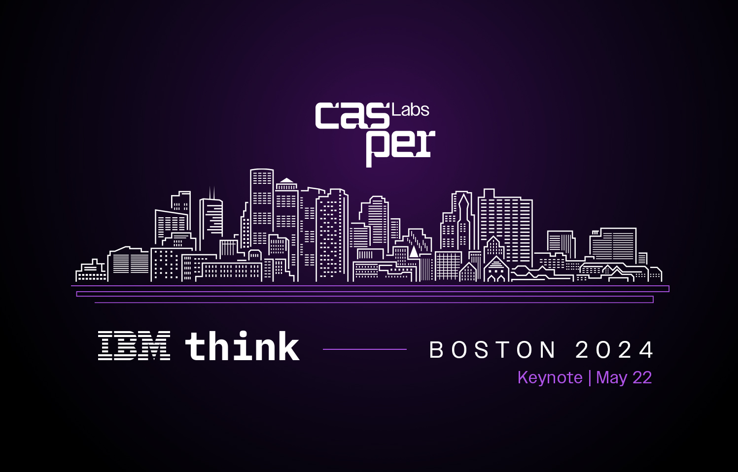 Casper Labs CEO to Join IBM Think Keynote on Scaling the Impact of AI | Casper Labs - In the News