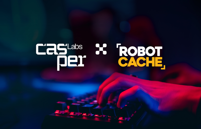 Built on Casper: How Robot Cache is Transforming the Gaming Industry | Casper Labs - In the News