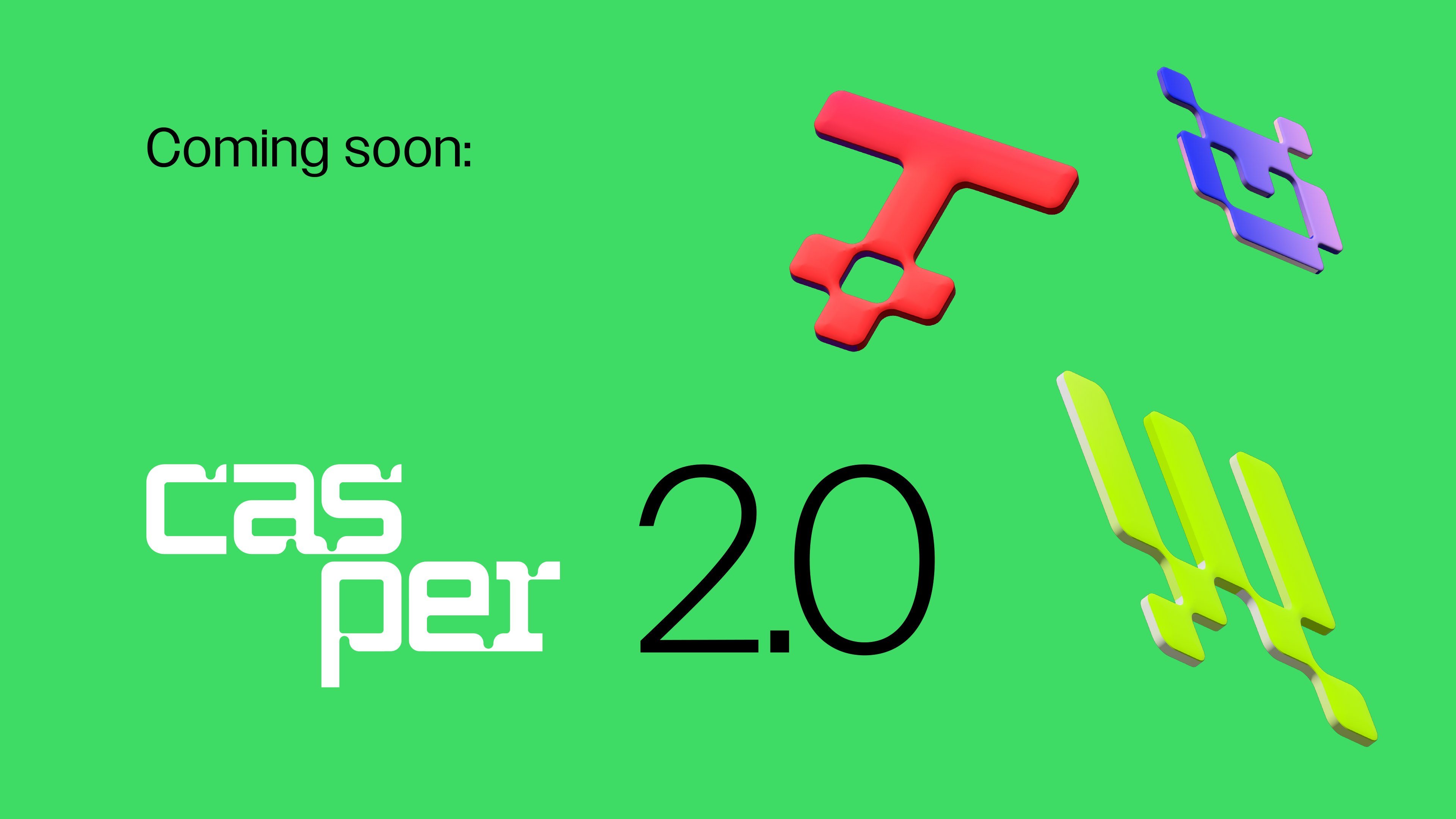 Beyond ETH 3.0, There’s Casper 2.0 | Casper Labs