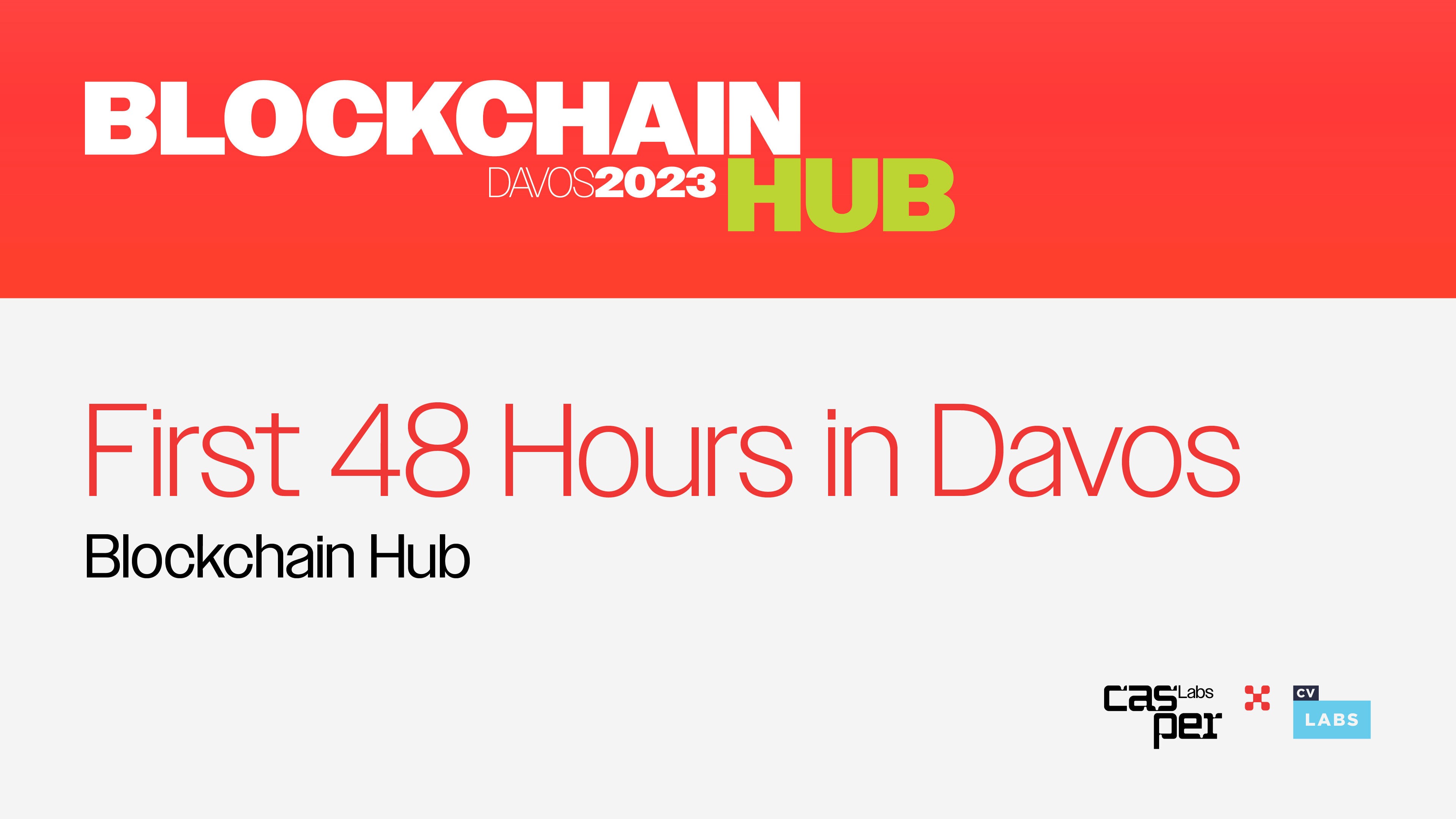 48 Hours in Davos: A Blockchain Hub Recap | Casper Labs