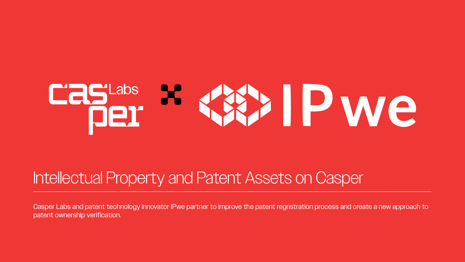 Intellectual Property & Patent Assets on Casper | Casper Labs