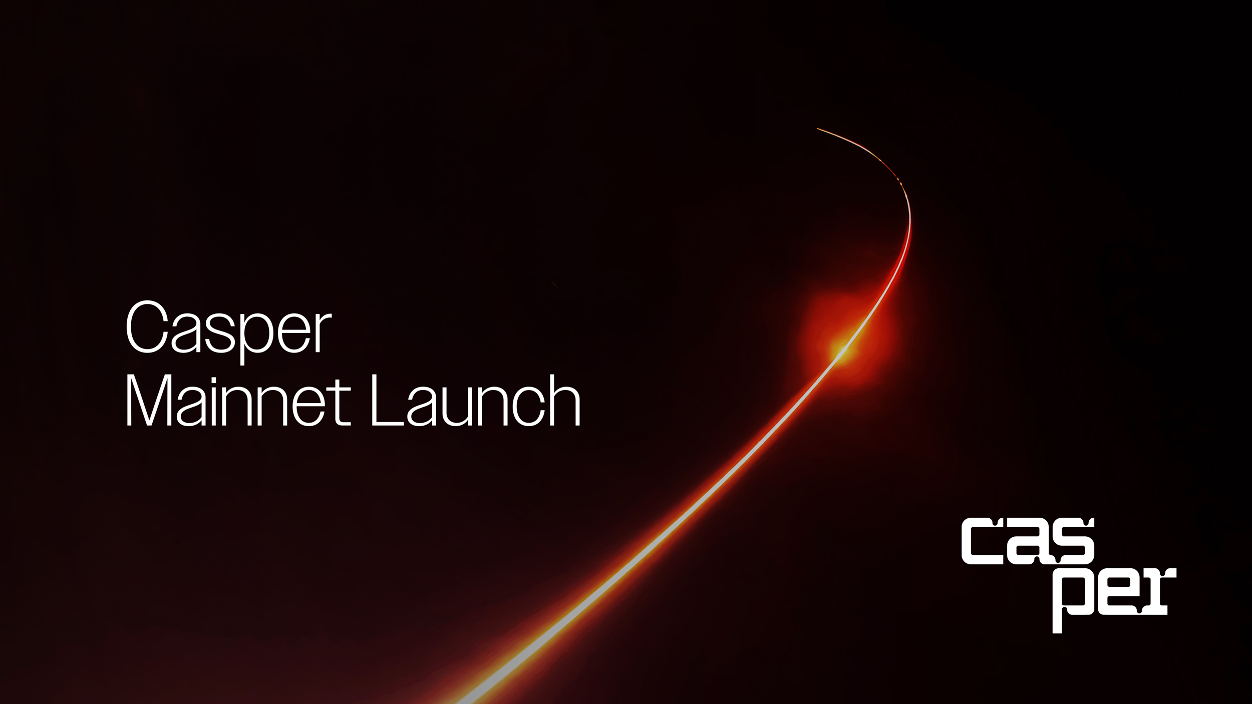 Casper Mainnet is Live! | Casper Labs Launch Announcement